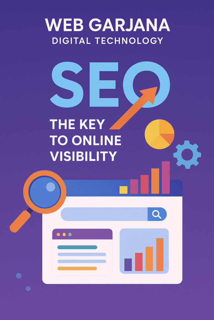 Search Engine Optimization services by Web Garjana Digital Technology to improve online visibility and website ranking